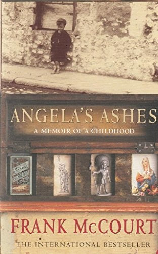 Angela"s Ashes. A Memoir of a Childhood