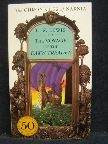 The Voyage of the Dawn Treader (Chronicles of Narnia Series #5)