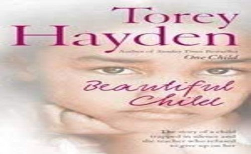 Beautiful child by Torey Hayden