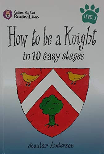 Xbc Lions How to Be a Knight