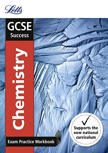 GCSE 9-1 Chemistry Exam Practice Workbook, with Practice Test Paper