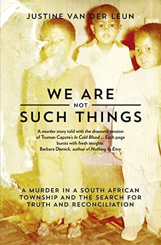 We Are Not Such Things