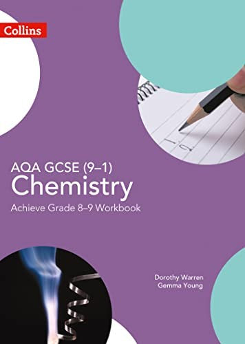 AQA GCSE (91) Chemistry Achieve Grade 89 Workbook