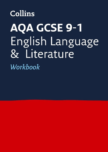 AQA GCSE 9-1 English Language and Literature Workbook