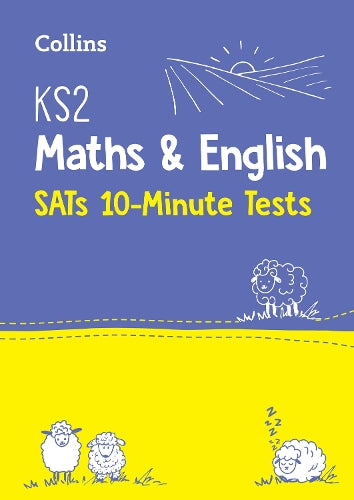 KS2 Maths and English SATs 10-Minute Tests