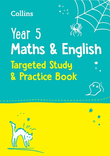 Year 5 Maths and English KS2 Targeted Study & Practice Book