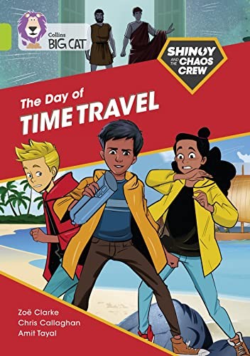 Shinoy and the Chaos Crew: The Day of Time Travel