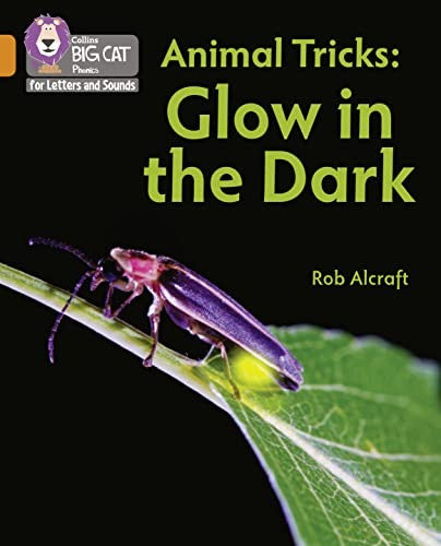 Animal Tricks: Glow in the Dark