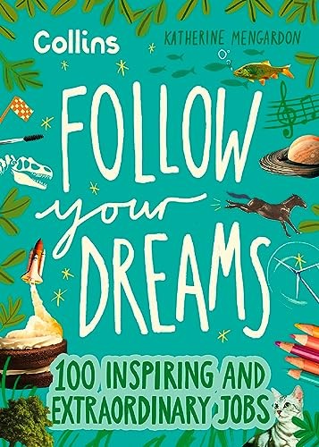 Follow Your Dreams