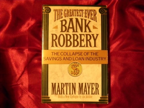The Greatest-Ever Bank Robbery