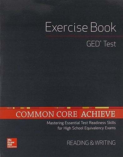 Common Core Achieve, GED Exercise Book Reading and Writing