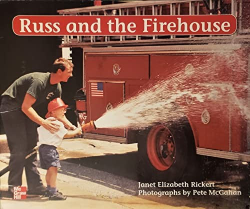 Russ and the Firehouse