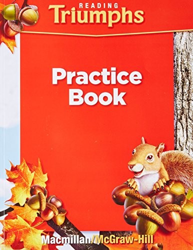 Practice Book: Reading Triumphs, Grade 1