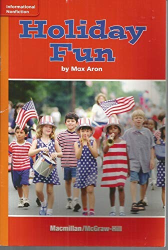 Macmillan McGraw-Hill Reading GR E Benchmark 8 Lexile 180, 1.3 week 5 Holiday Fun