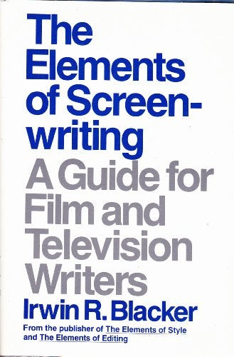 The Elements of Screenwriting
