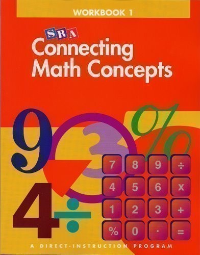 CONNECTING MATH CONCEPTS - WORKBOOK 1 LEVEL B
