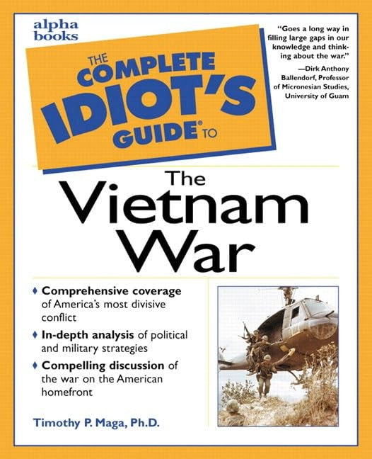 Complete Idiot's Guide to the Vietnam War