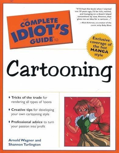 The Complete Idiot's Guide to Cartooning