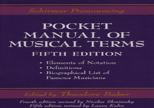 Schirmer Pronouncing Pocket Manual of Musical Terms