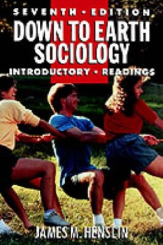 Down to Earth Sociology