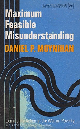 Maximum Feasible Misunderstanding