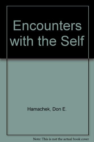 Encounters with the Self