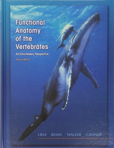 Functional Anatomy of the Vertebrates