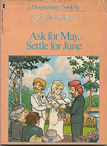 Ask for May, Settle for June