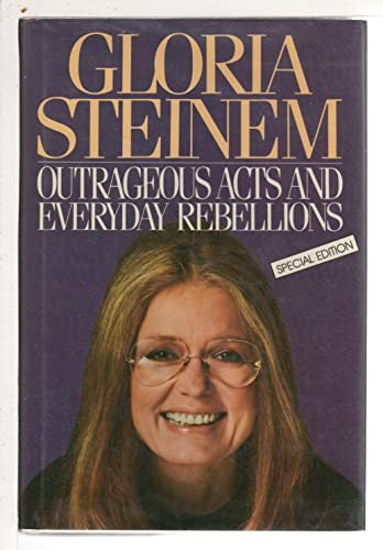 Outrageous Acts and Everyday Rebellions