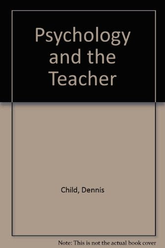Psychology and the Teacher