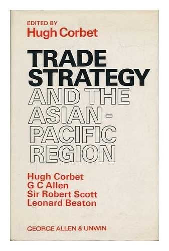 Trade Strategy and the Asian-Pacific Region