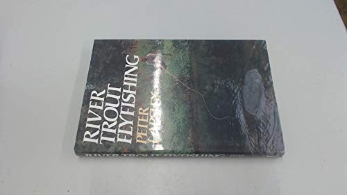 River Trout Fly Fishing