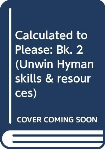 Calculated to Please