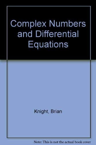 Complex Numbers and Differential Equations