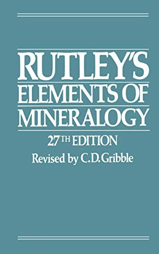 Rutleys Elements of Mineralogy
