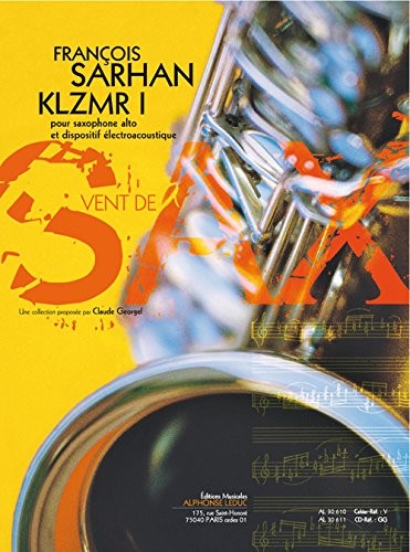 Klzmr I (3'30'') (3e) (livre Avec CD Al30611) (collection Vent De Sax) Pour Sax
