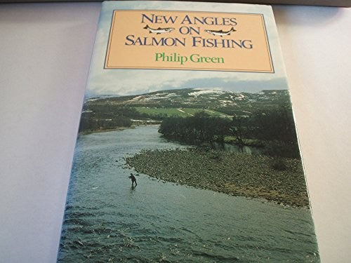 New Angles on Salmon Fishing