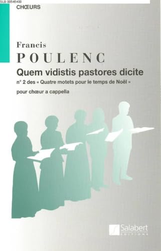 QUEM VIDISTIS PASTORES DICITE CHOEUR (VX-MX) CHANT