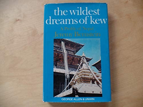 The Wildest Dreams of Kew