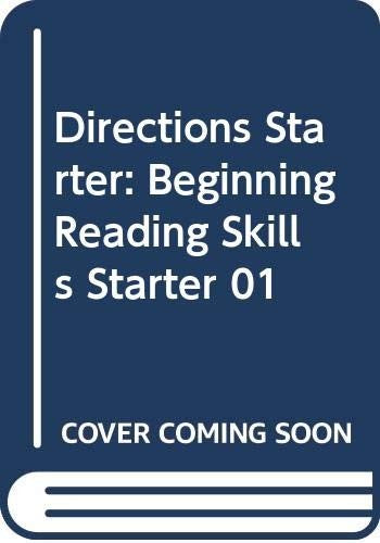 Directions Starter: Beginning Reading Skills Starter 01