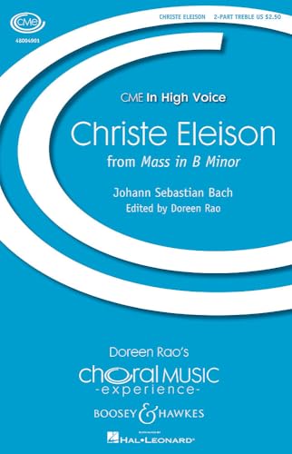 Christe Eleison: from Mass in B minor. BWV 232. female choir (SA) and piano, optional strings and basso continuo. Partition de chœur.