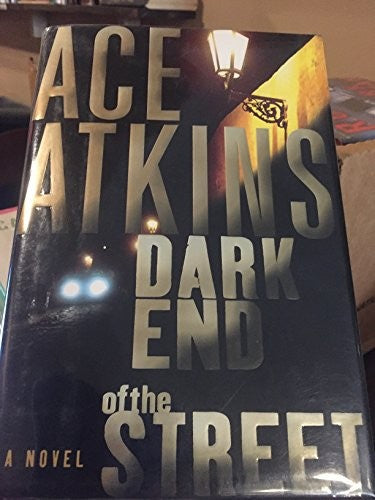 Dark End of the Street