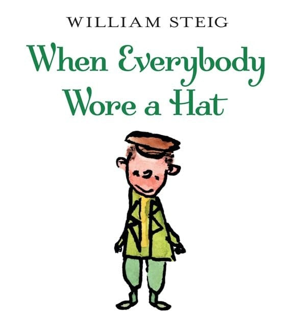 When Everybody Wore A Hat