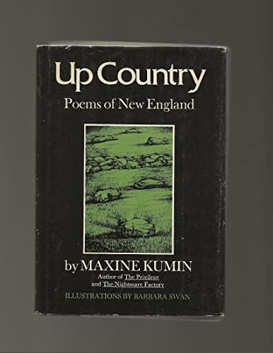Up country;: Poems of New England, new and selected,
