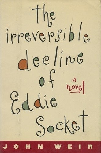 The Irreversible Decline of Eddie Socket