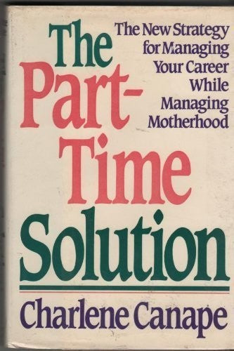The Part-Time Solution