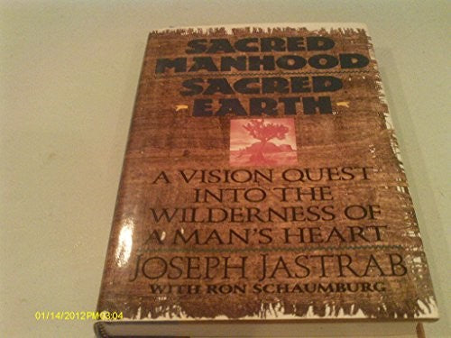 Sacred Manhood, Sacred Earth