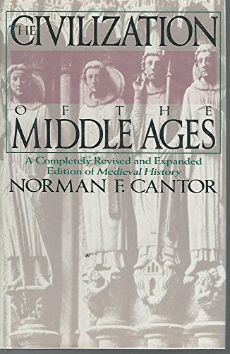 The Civilization of the Middle Ages