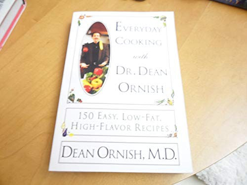 Everyday Cooking with Dr. Dean Ornish