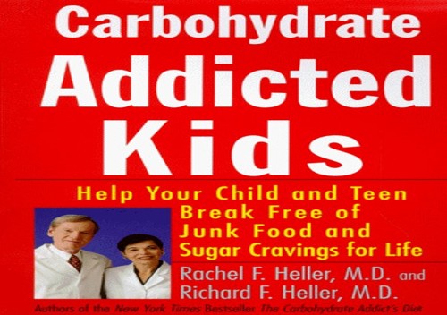 Carbohydrate-Addicted Kids